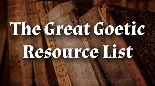 Great Goetic Resource List
